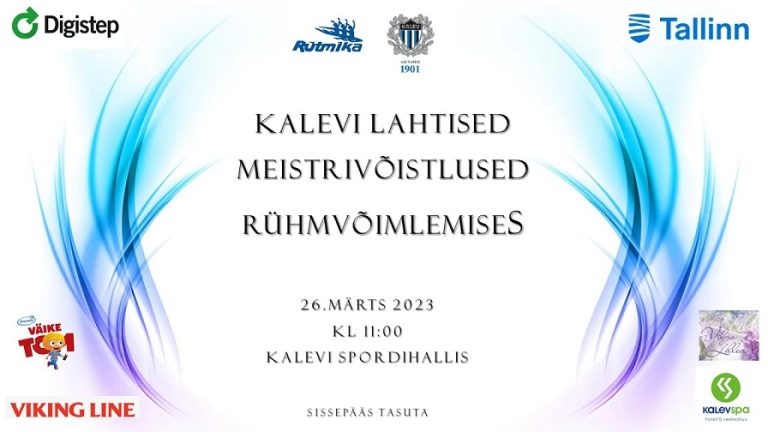 Kalevi lahtised meistrivõistlused rühmvõimlemises 26.03.2023